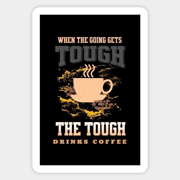 The Tough Drinks Coffee Fun Good Vibes Free Spirit Sticker by Cubebox